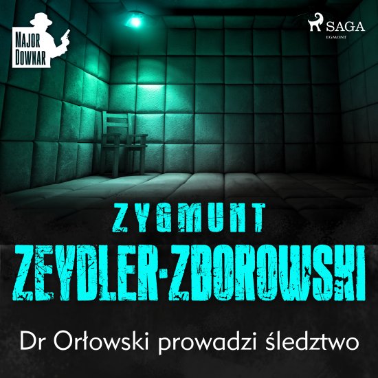 Dr Or�owski prowadzi �ledztwo