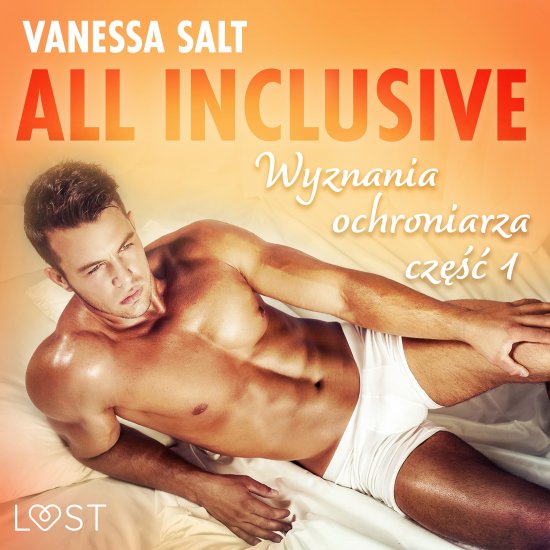 All inclusive - Wyznania ochroniarza: cz�� 1