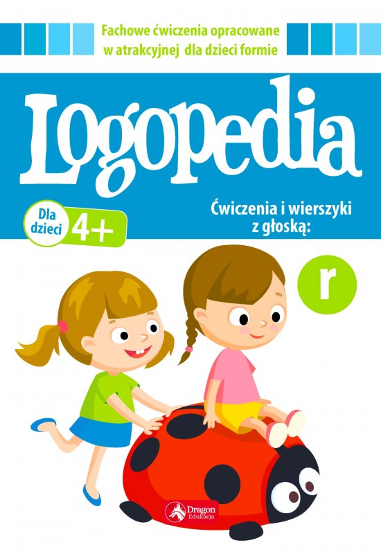 Logopedia. �wiczenia i wierszyki z g�osk� "r"