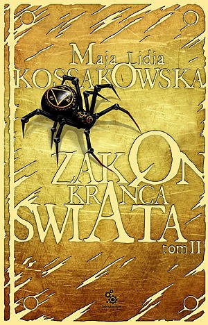 Zakon Kra�ca �wiata. Tom 2