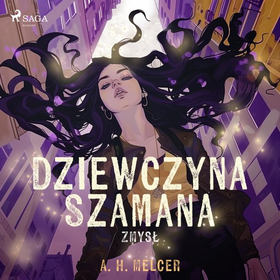 Dziewczyna Szamana. Zmys�
