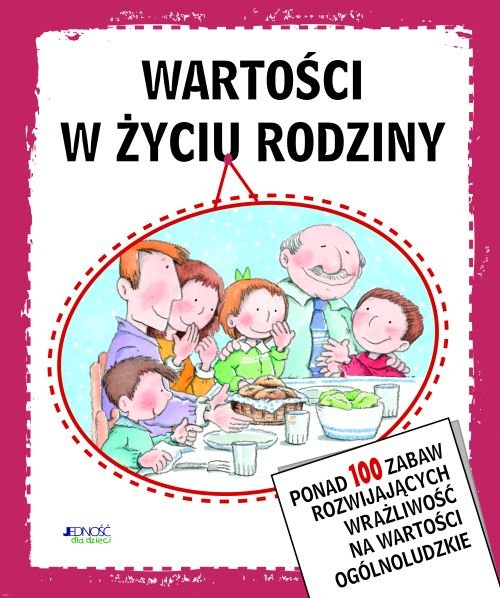 Warto�ci w �yciu rodziny