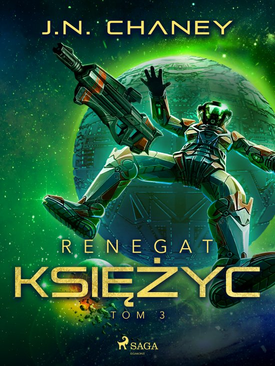 Renegat. Ksi�yc. Tom 3