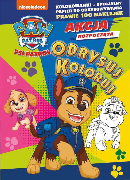 Psi Patrol. Odrysuj koloruj. Cztery �apy w akcji!