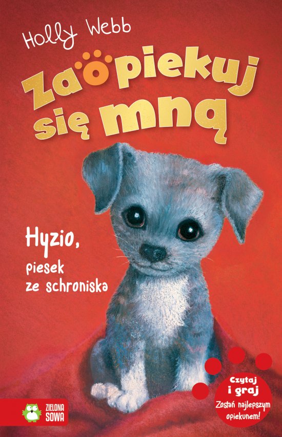 Zaopiekuj si� mn�. Hyzio, piesek ze schroniska