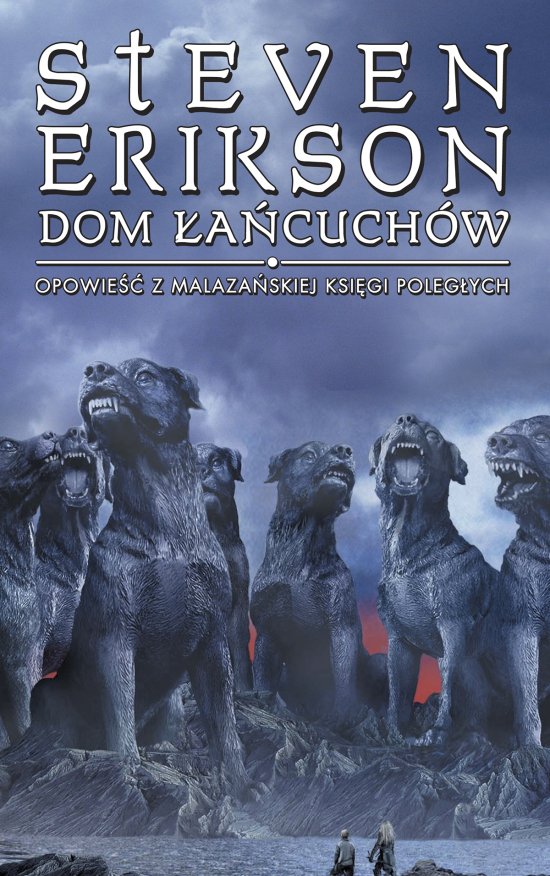 Dom �a�cuch�w. Opowie�ci z Malaza�skiej Ksi�gi Poleg�ych. Tom 4