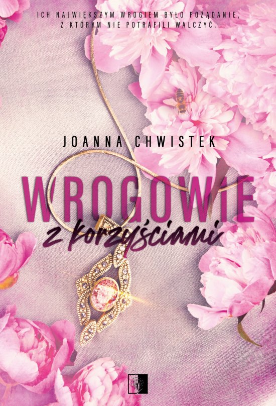 Wrogowie z korzy�ciami