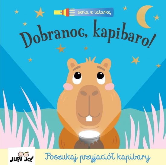 Dobranoc, kapibaro! (seria z latark�)