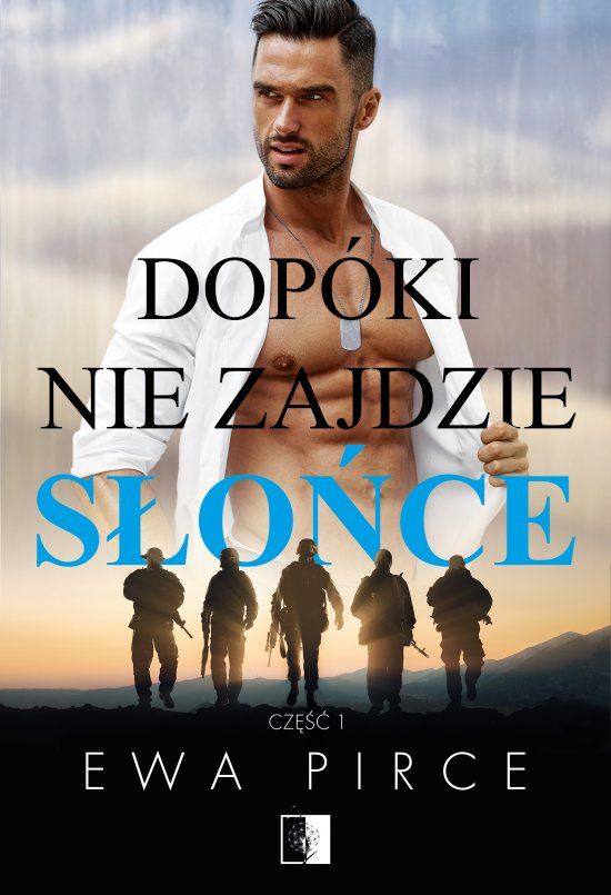 Dop�ki nie zajdzie s�o�ce. Tom 1