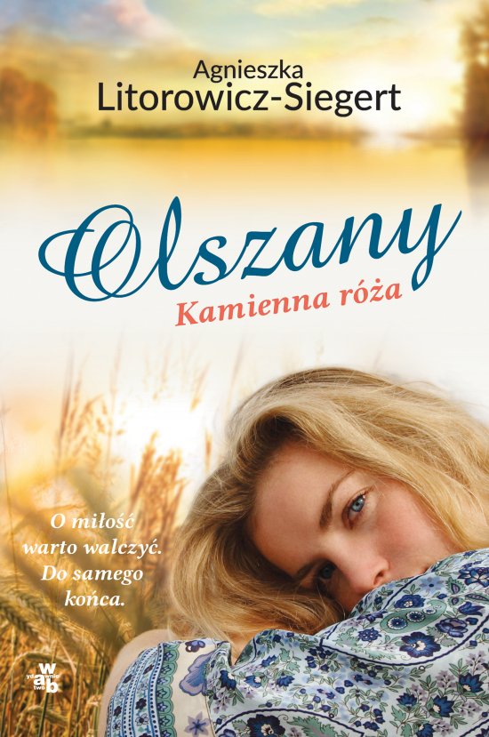 Olszany. Kamienna r�a. Tom 2