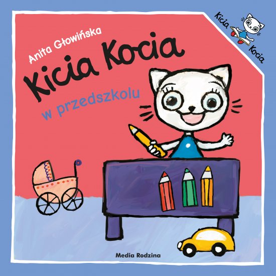Kicia Kocia w przedszkolu 2019