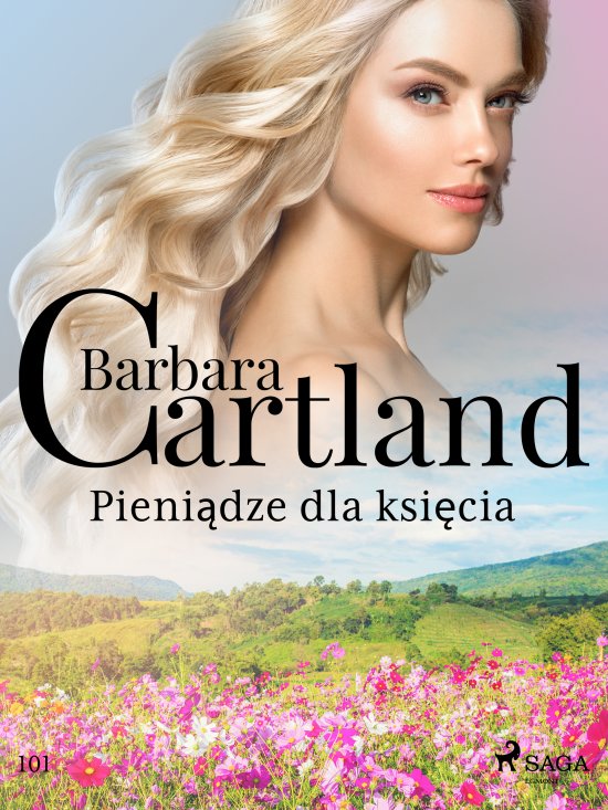 Pieni�dze dla ksi�cia - Ponadczasowe historie mi�osne Barbary Cartland