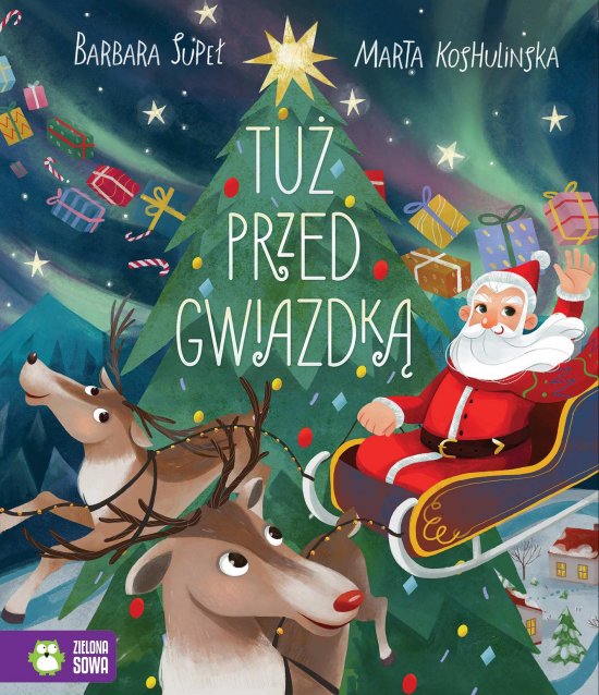 Tu� przed Gwiazdk�