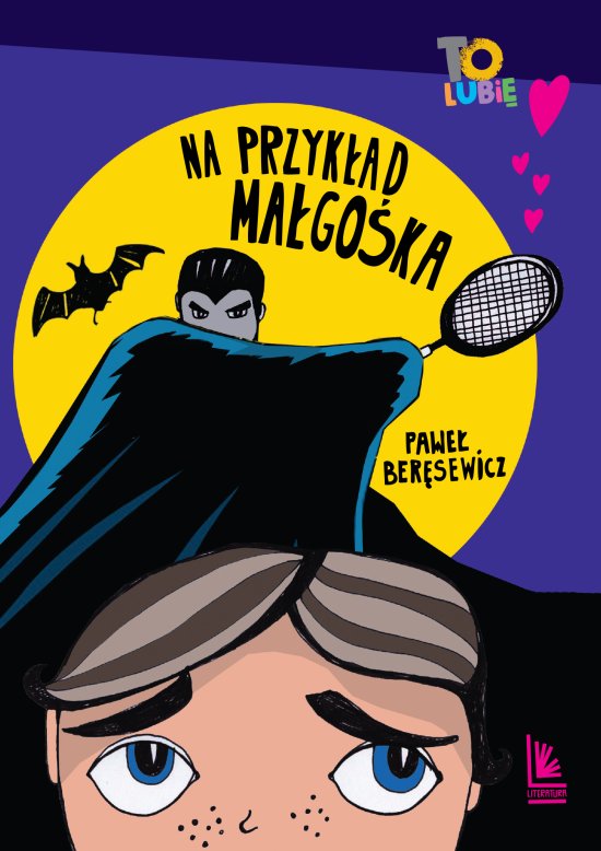 Na przyk�ad Ma�go�ka