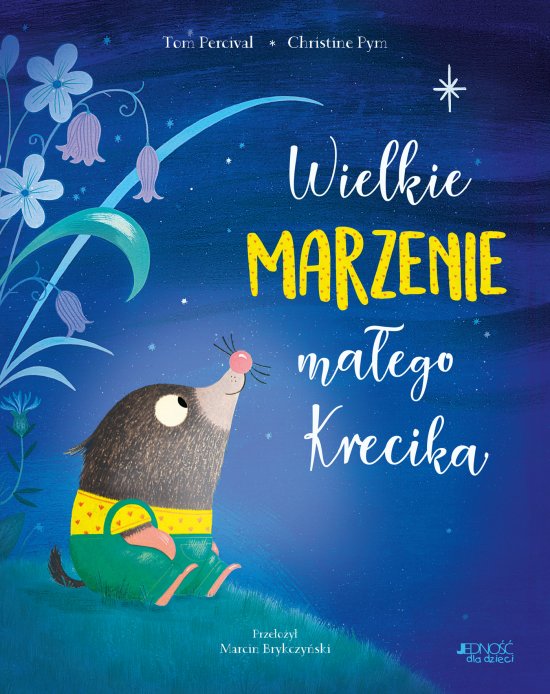 Wielkie marzenie ma�ego Krecika