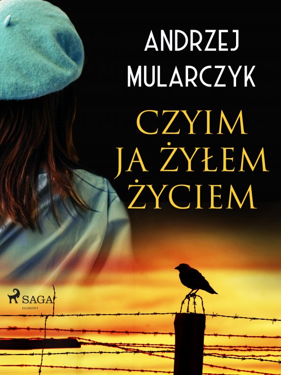 Czyim ja �y�em �yciem