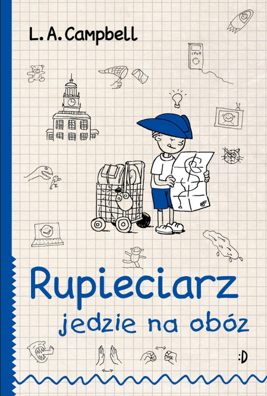 Rupieciarz jedzie na ob�z