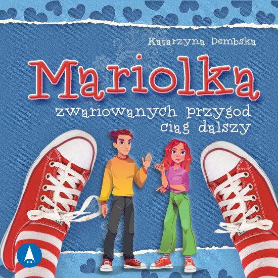 Mariolka. Zwariowanych przyg�d ci�g dalszy