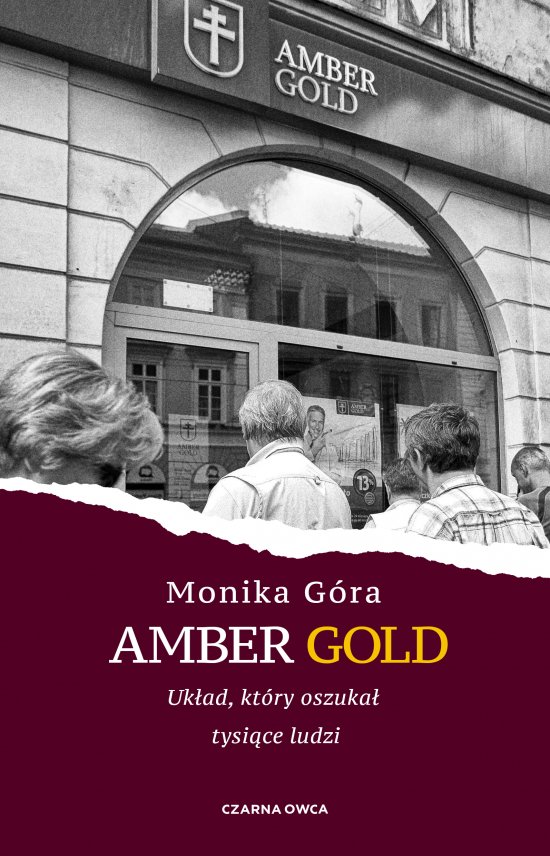 Amber Gold. Uk�ad, kt�ry oszuka� tysi�ce ludzi