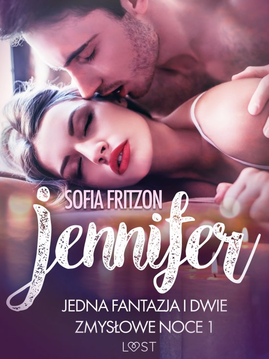 Jennifer: Jedna fantazja i dwie zmys�owe noce 1 - opowiadanie erotyczne