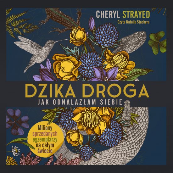 Dzika droga. Jak odnalaz�am siebie