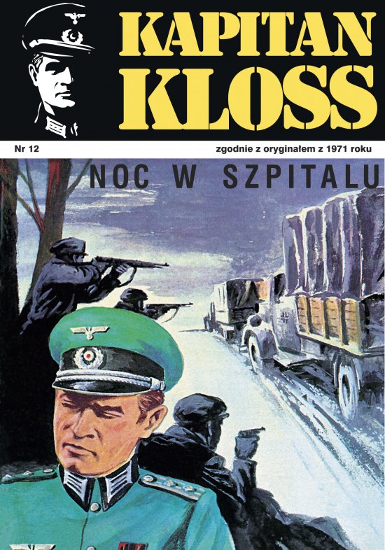 Kapitan Kloss. Noc w szpitalu