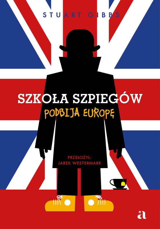 Szko�a szpieg�w podbija Europ�