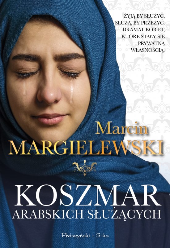 Koszmar arabskich s�u��cych