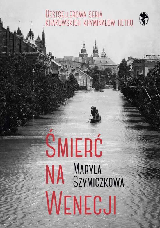 �mier� na Wenecji. �ledztwa Profesorowej Szczupaczy�skiej