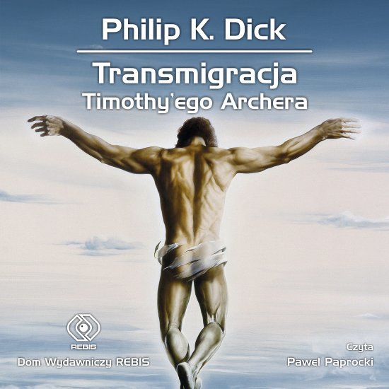 Transmigracja Timothy'ego Archera