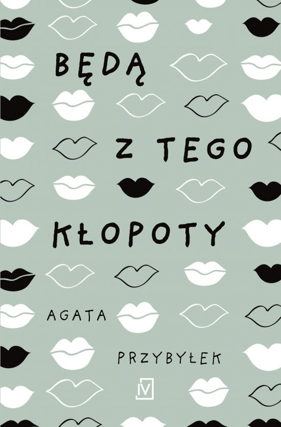 B�d� z tego k�opoty