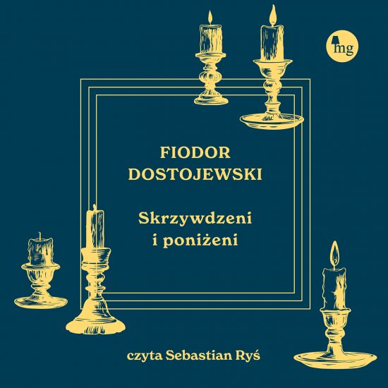 Skrzywdzeni i poni�eni