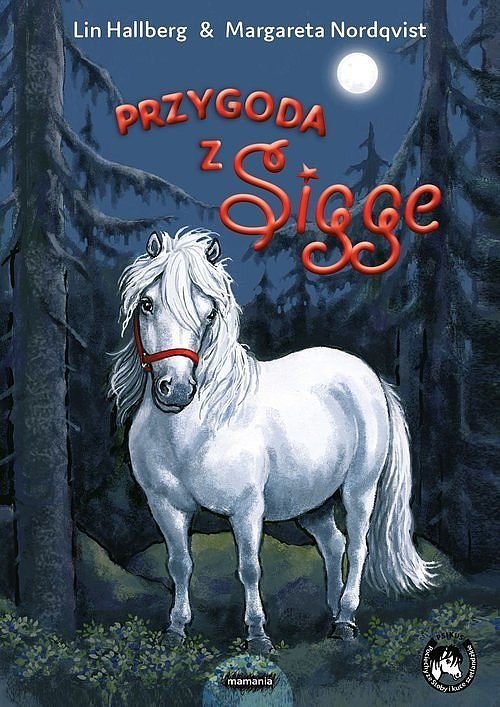 Sigge. Tom 7. Przygoda z Sigge