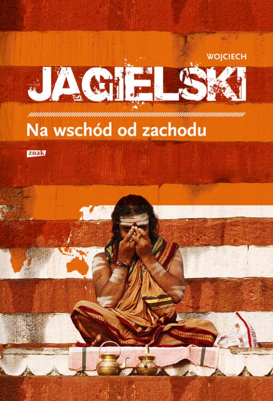 Na wsch�d od zachodu