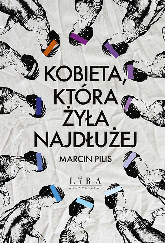 Kobieta, kt�ra �y�a najd�u�ej