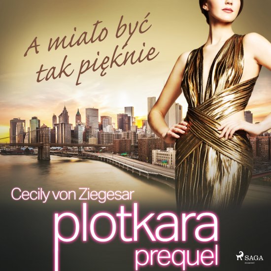 Plotkara: Prequel 2: A miało być tak pięknie