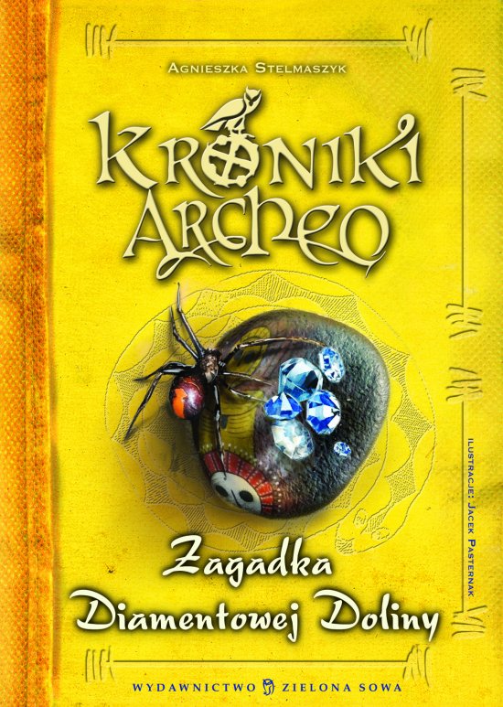 Kroniki Archeo. Zagadka Diamentowej Doliny