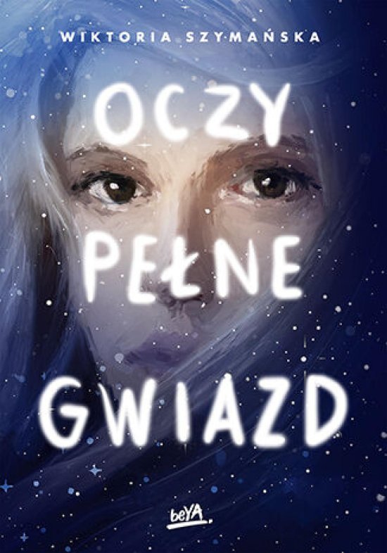 Oczy pe�ne gwiazd