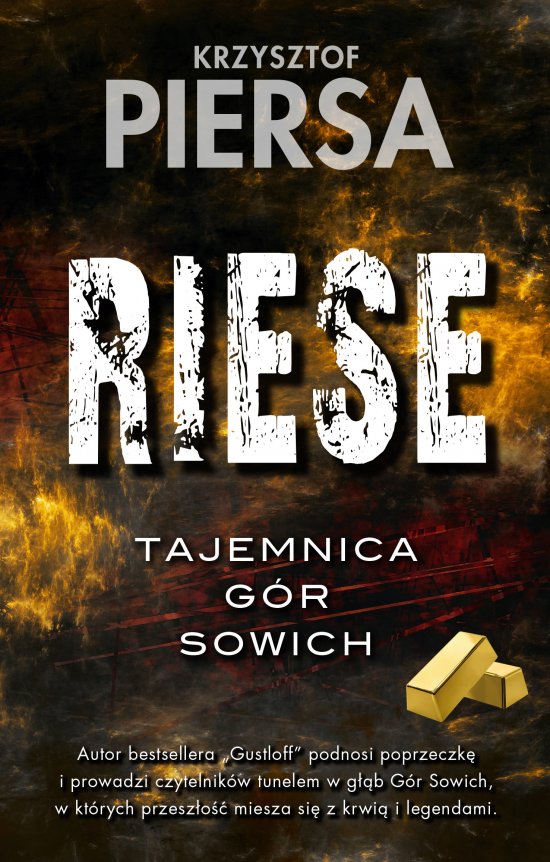 Riese. Tajemnica G�r Sowich