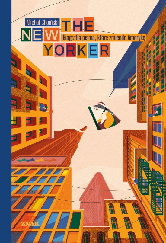 The New Yorker. Biografia pisma, kt�re zmieni�o Ameryk�