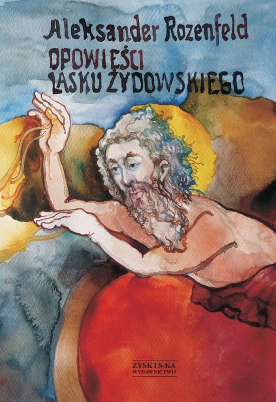 Opowie�ci lasku �ydowskiego