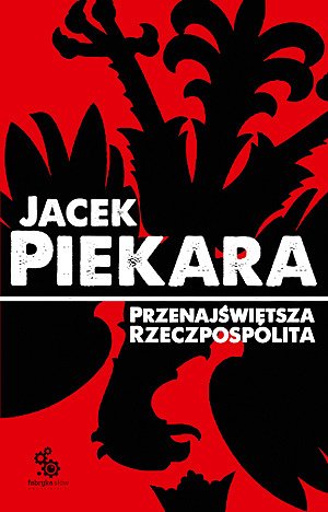 Przenaj�wi�tsza Rzeczpospolita