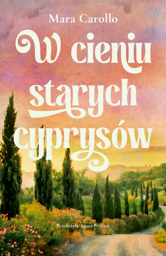 W cieniu starych cyprys�w