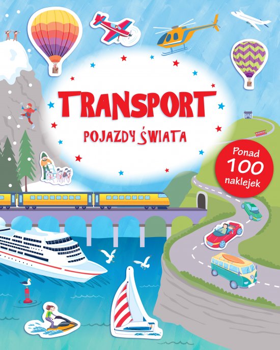 TRANSPORT POJAZDY �WIATA Poznaj� �wiat + naklejki