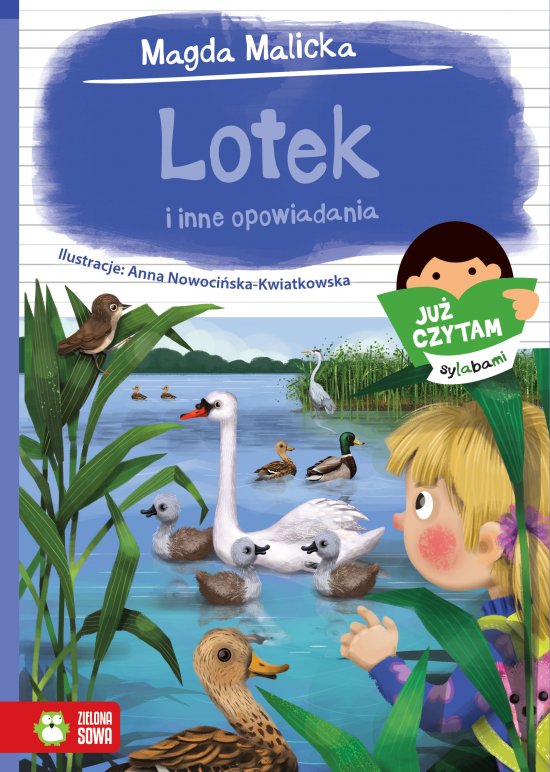 Ju� czytam sylabami. Lotek i inne opowiadania
