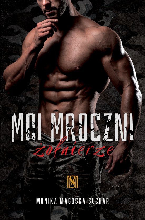 Moi mroczni �o�nierze