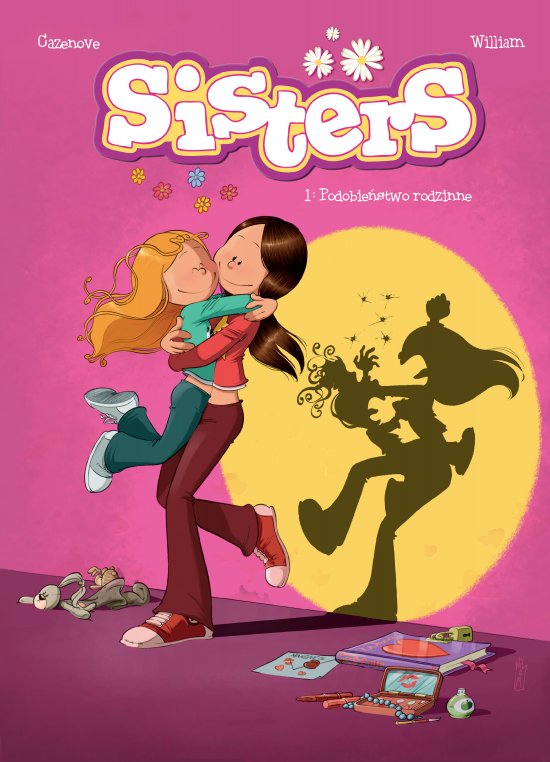 Sisters. Tom 1. Podobie�stwo rodzinne