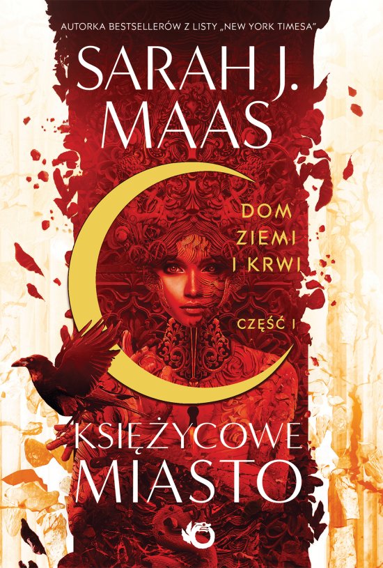 Ksi�ycowe Miasto. Dom ziemi i krwi. Tom. 1 Cz. 1