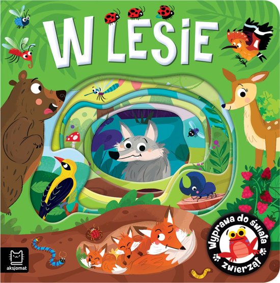 Wyprawa do �wiata zwierz�t. W lesie