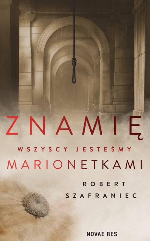 Znami�. Wszyscy jeste�my marionetkami